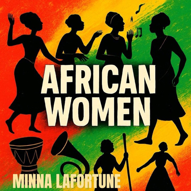 Minna LaFortune African Women cover artwork. Illustrations ofAfrican women walking, dancing, listening to music over a Jamaican flag set of colors.
