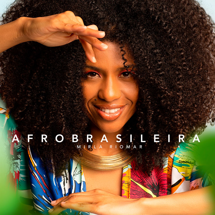 cover of the album Afrobrasileira by Mirla Riomar