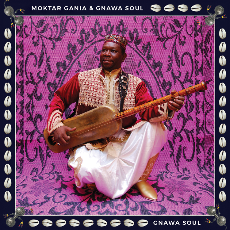 Cover of the album Gnawa Soul by Moktar Gania & Gnawa Soul