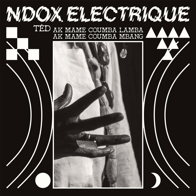 Ndox Electrique - T​ë​dd ak Mame Coumba Lamba ak Mame Coumba Mbang cover artwork