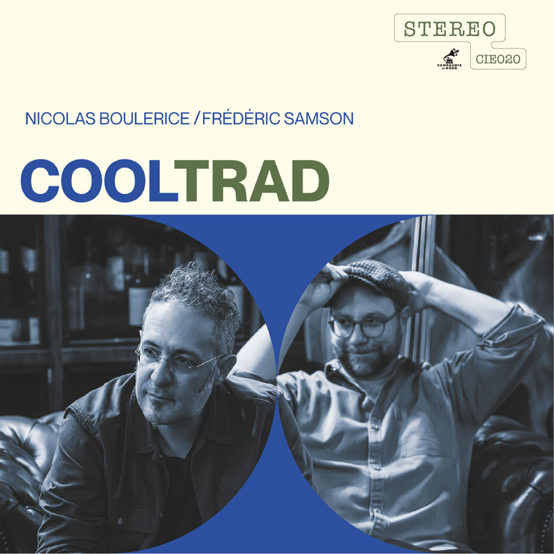 Nicolas Boulerice et Frédéric Samson - Cooltrad cover artwork. A photo of the two artists.