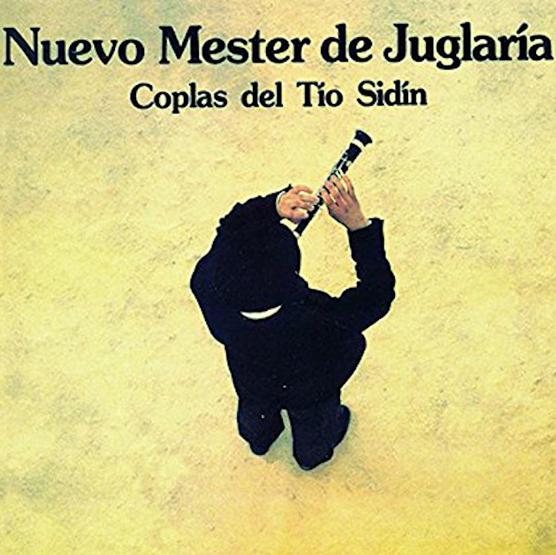 Nuevo Mester de Juglaría – Coplas del Tío Sidín cover artwork. a man playing dulzaina seen from above over a yellow background.