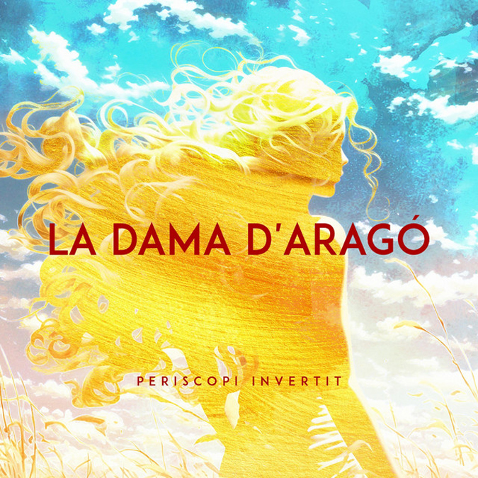 periscopi invertir la dama d’aragó coer artwork. An illustration of a woman in yellow with her hair blowing.