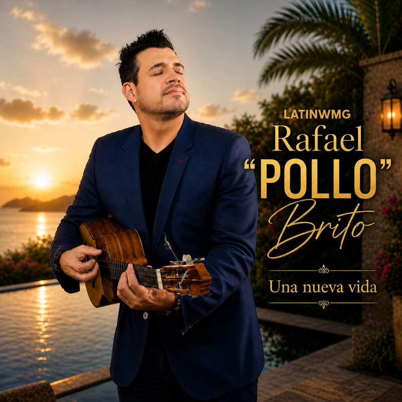 Rafael “Pollo” Brito - Una Nueva Vida cover artwork. A photo of Rafael playing a small guitar in a tropical beach.