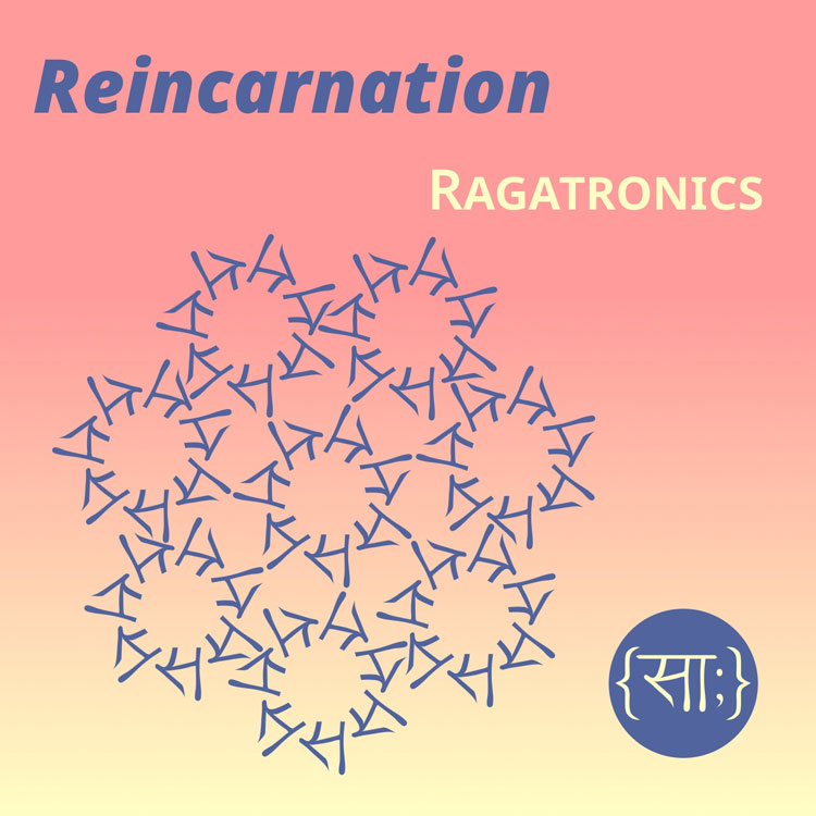 Ragatronics - Reincarnation Part 1 and 2 album cover