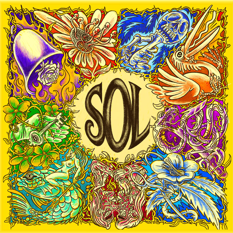 This colorful album cover for Raúl Monsalve y Los Forajidos - Sol features a bold, central title "SOL" surrounded by a striking collage of colorful imagery. Each quadrant shows vivid, surrealist illustrations: a skeletal figure, a bird, intricate flowers, a key, and mystical aquatic elements. The psychedelic palette includes yellows, blues, oranges, and purples.