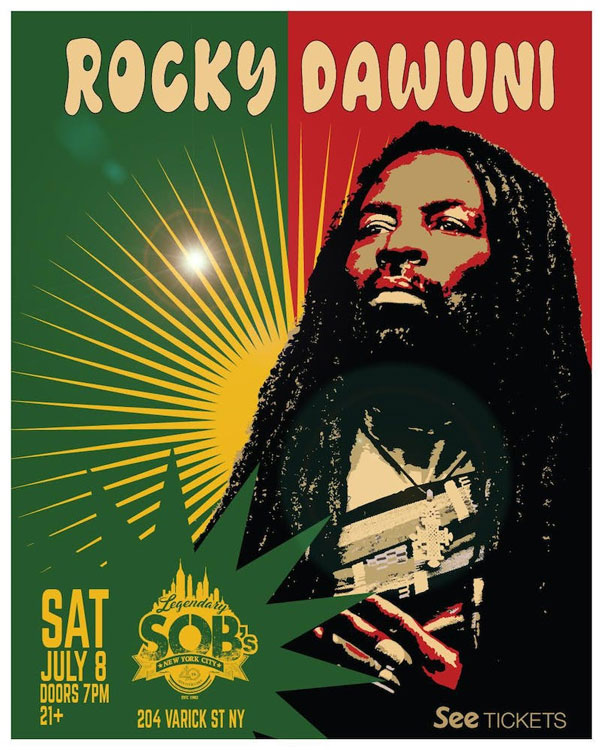 Rocky Dawuni at SOB's in New York City on July 8th poster