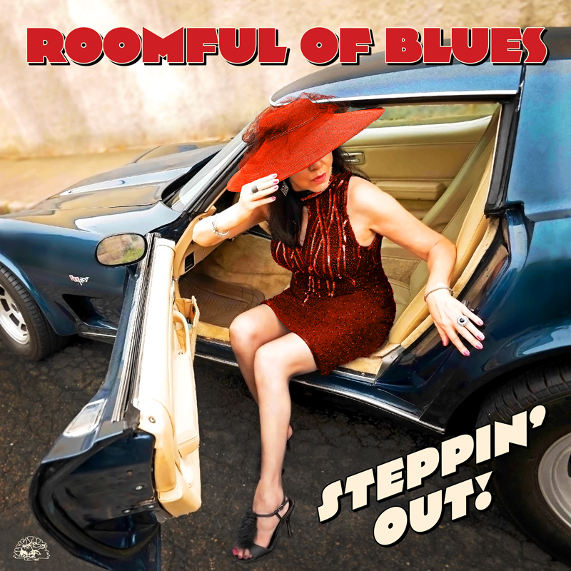The album cover for Steppin’ Out! by Roomful of Blues shows a stylish woman in a sparkling red dress and wide-brimmed hat stepping out of a dark blue car.
