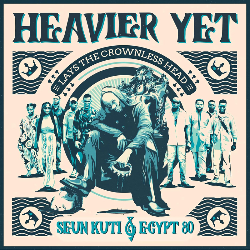 Seun Kuti & Egypt 80 - Heavier Yet cover artwork. A photo of the band with Seun in the center.