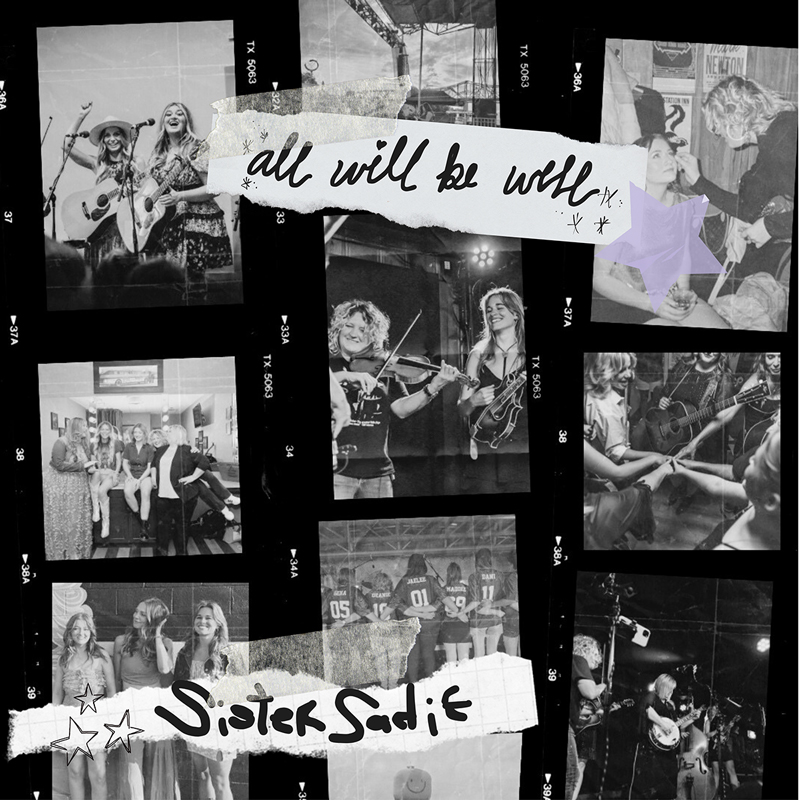 Sister Sadi - All Will Be Well cover artwork. A collage of black and white photos.