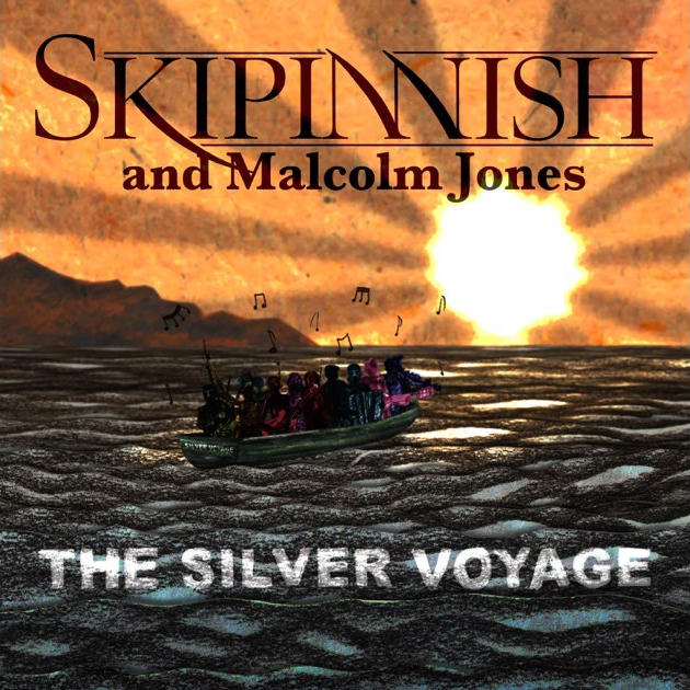 The cover for The Silver Voyage by Skipinnish and Malcolm Jones depicts a small boat carrying several figures across a shimmering sea toward a radiant sunset. Musical notes rise from the boat. The title appears in white letters over the rippling water, while the artists’ names stand out in earthy tones against the glowing sky.