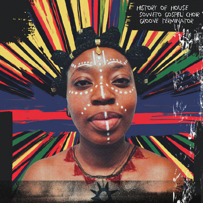 Soweto Gospel Choir x Groove Terminator - History of House cover artwork. A photo of a black woman.