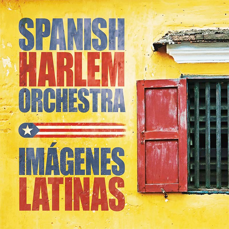 Spanish Harlem Orchestra - Imágenes Latinas