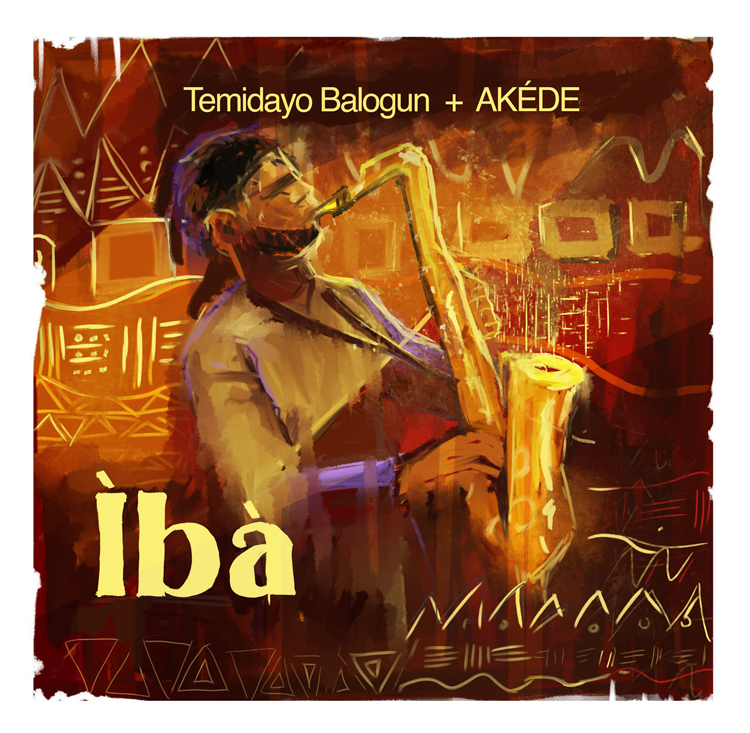 cover of Iba ny Temidayo Balogun. Playing saxophone.