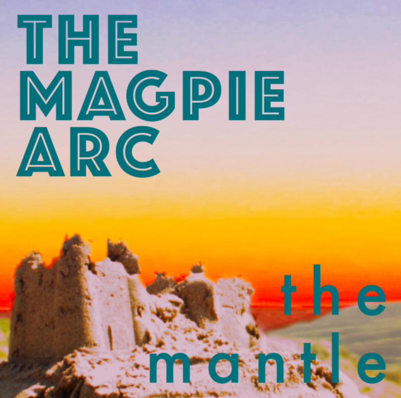 A weathered sandcastle rises in the foreground against a bold gradient sky that shifts from deep purple to radiant orange. Large teal lettering names the band at the top, while the single title the mantle appears in smaller teal type near the bottom.