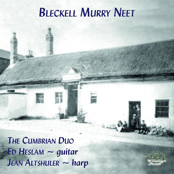 cover of the album Bleckell Murry Neet by The Cumbrian Duo