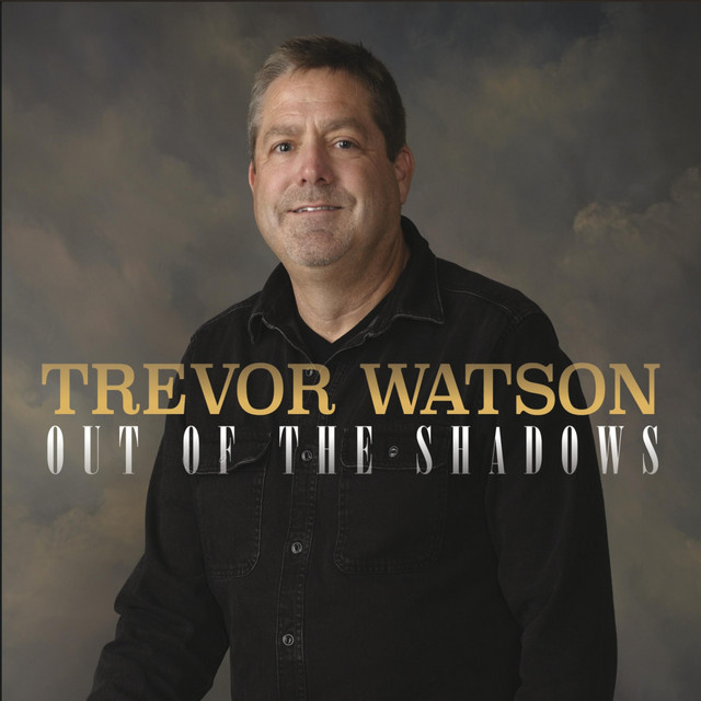 Trevor Watson Out of the Shadows cover artwork. A photo of the artist.