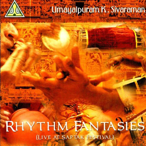 Umayalpuram K. Sivaraman's Rhythm Fantasies cover artwork