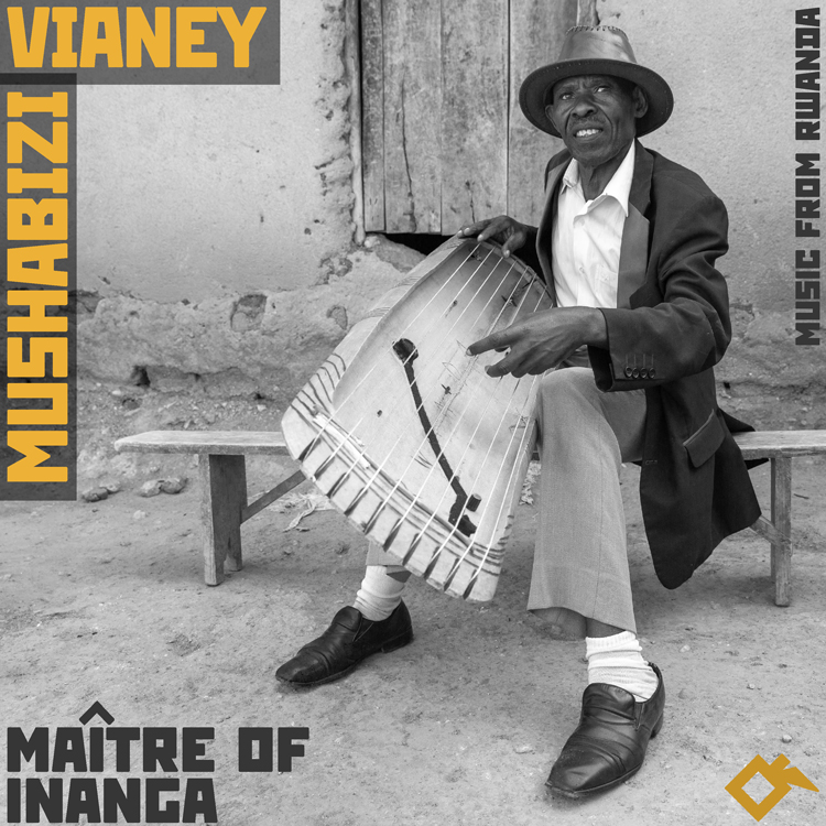 Vianey Mushabizi - Maître of Inanga: Music from Rwanda