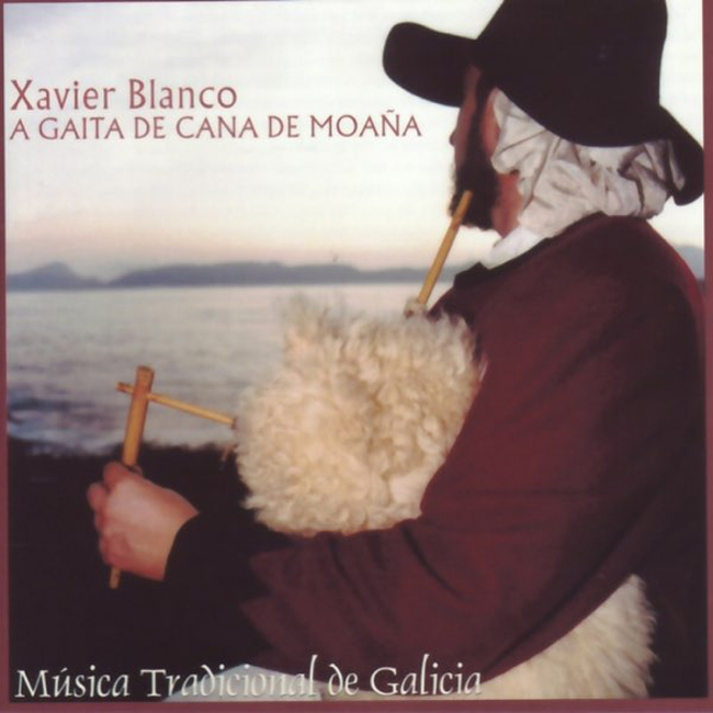 Xavier Blanco — A Gaita de Caña de Moaña cover artwork. Xavier playing the bagpipe, wearing a hat.