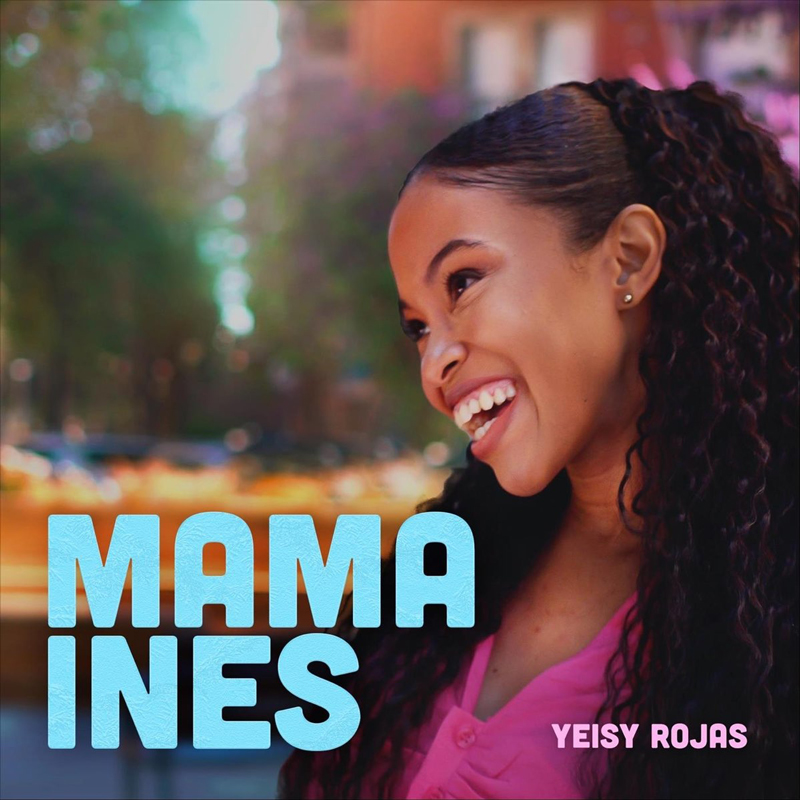 Yeisy Rojas - Mama Ines covera artwork. A headshot of Yeisy smiling.