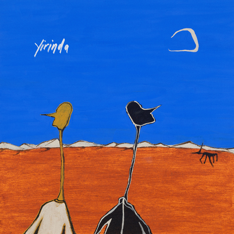 Yirinda - Yirinda cover artwork. a illustration of two figures, one black, one white, with long necks. An animal is walking far away on the right.