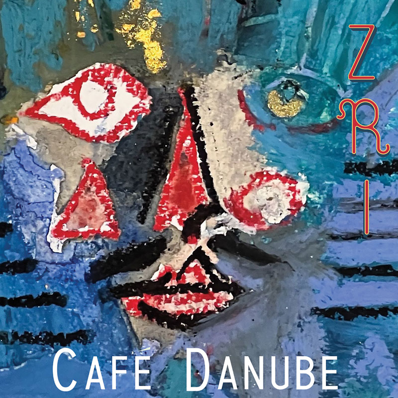 ZRI - Café Danube cover artwork. A cubist painting of a person's face.