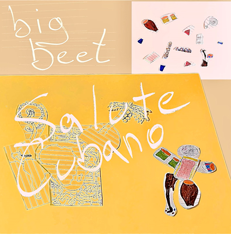The cover has a collage-like design with hand-drawn cutouts of food and abstract shapes scattered on beige and yellow backgrounds. The handwritten text reads big beet at the top and Salute Cubano across the center in bold white script.
