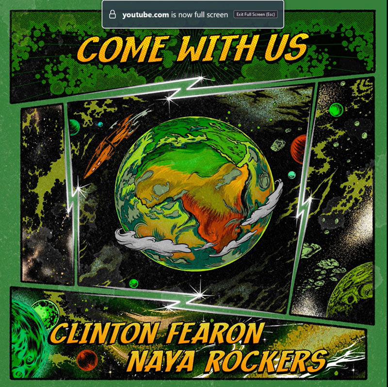 clinton fearon Come with Us cover artwork. A psychedelic illustration of planet earth from space with Jamaican flag colors.