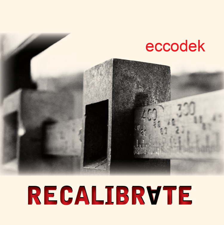 Cover of the album Recalibrate by Eccodek