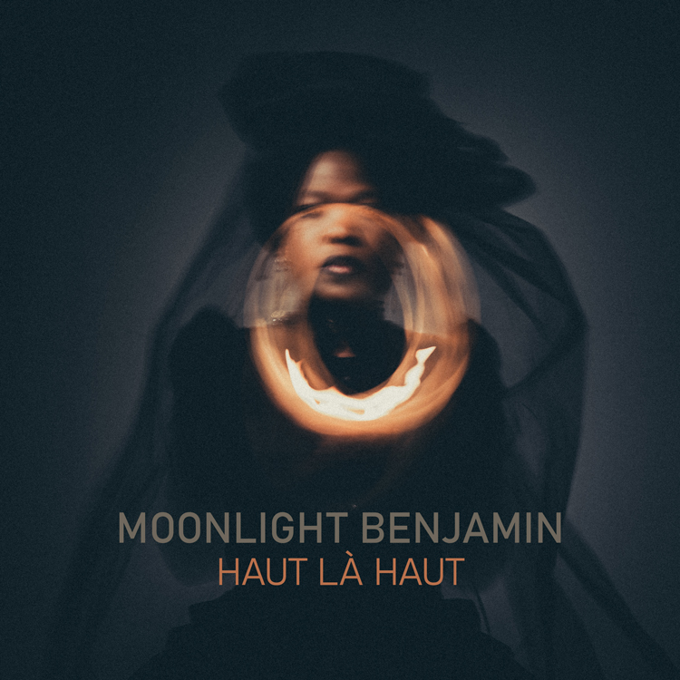 Moonlight Benjamin - Haut là haut